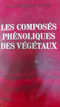 Les composés phénoliques des végétaux