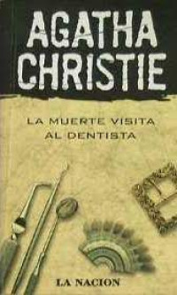 La muerte visita al dentista