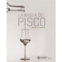 La magia del pisco